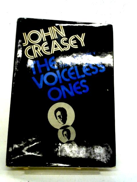 The Voiceless Ones By John Creasey