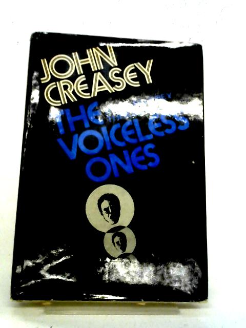 The Voiceless Ones von John Creasey