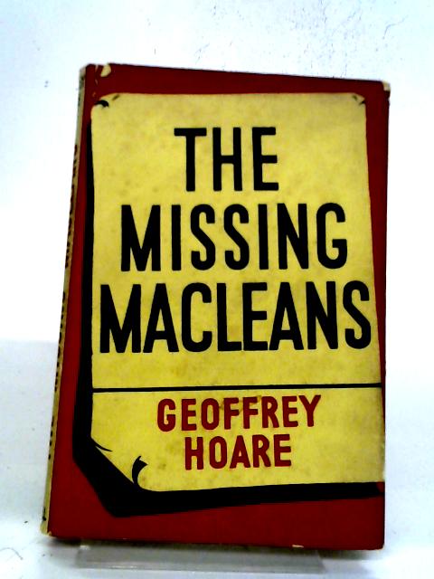 The Missing Macleans By Geoffrey Hoare