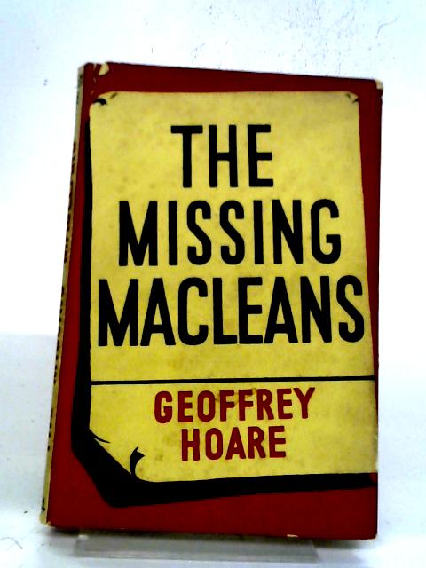 The Missing Macleans von Geoffrey Hoare