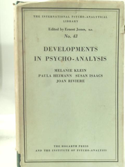 Developments in Psycho-Analysis By Ernest Jones