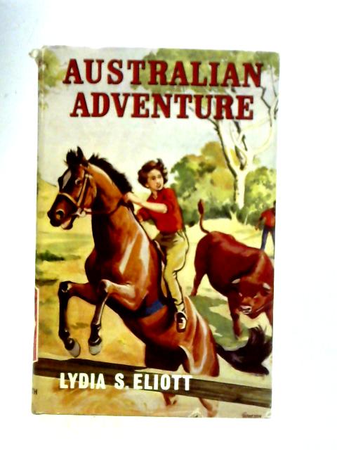 Australian Adventure By Lydia S. Eliott