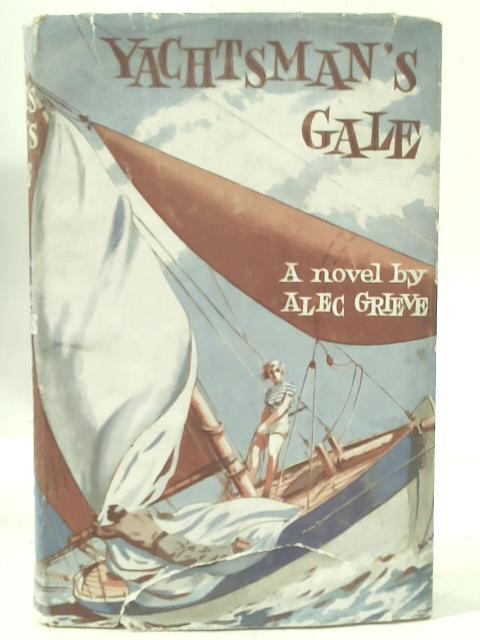 Yachtsman's Gale By Alec Grieve