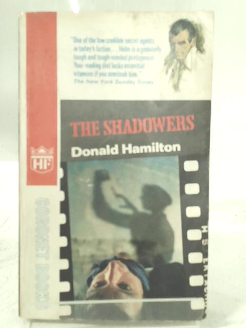The Shadowers (Coronet books) By Donald Hamilton