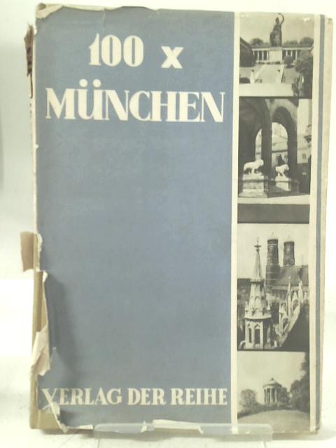 100 Munchen By L. Preiss