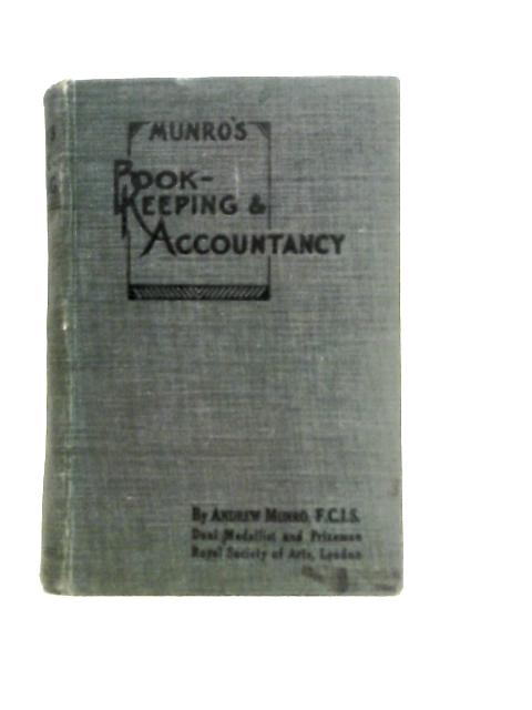 Munro's Book Keeping and Accountancy von Andrew Munro
