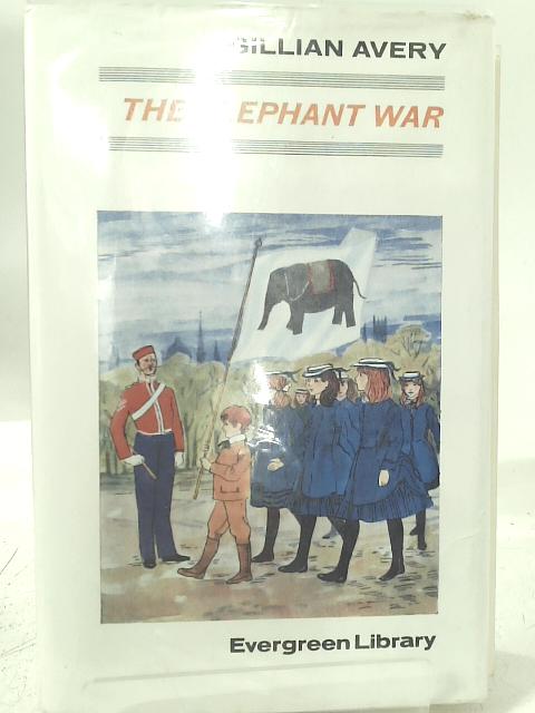 The Elephant War By Gillian Avery