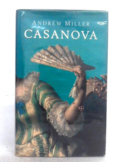 Casanova By Andrew Miller