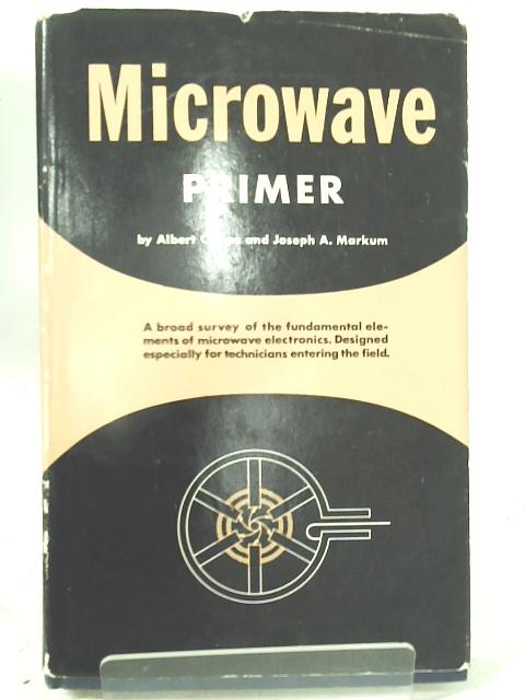 Microwave Primer. By Albert Camps & Joseph Markum