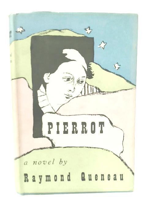 Pierrot By Raymond Queneau