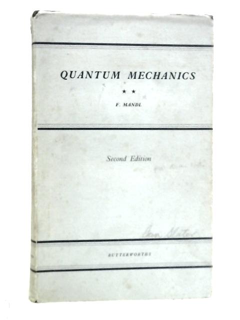 Quantum Mechanics By F.Mandl