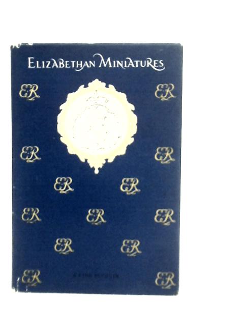 Elizabethan Miniatures By Carl Winter