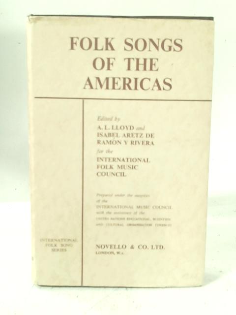 Folk Songs of The Americas par Albert Lancaster Lloyd