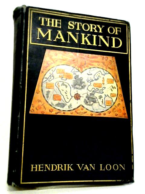 The Story Of Mankind par Hendrik Van Loon
