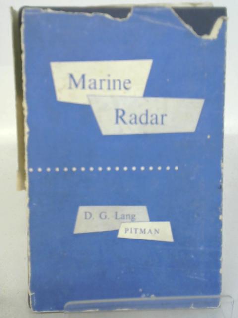 Marine Radar By D. G. Lang