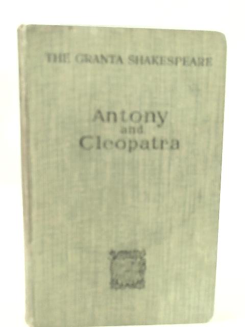 The Granta Shakespeare: Antony and Cleopatra von J. H. Lobban (Ed)