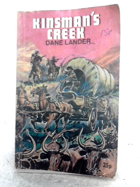 Kinsman's Creek By Dane Lander