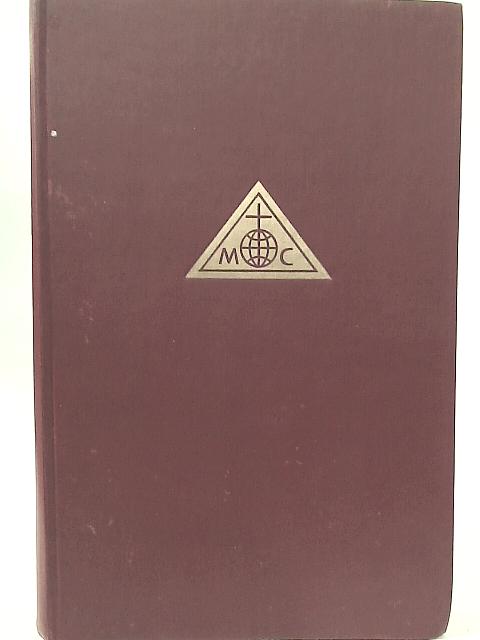 Proceedings Of The Tenth World Methodist Conference Oslo, Norway 17Th-25Th August, 1961 By E. Benson Perkins and Elmer T. Clark