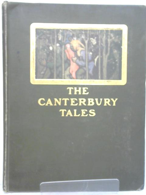 The Canterbury Tales of Geoffrey Chaucer;: A Modern Rendering into Prose of the Prologue and Ten Tales By Geoffrey Chaucer