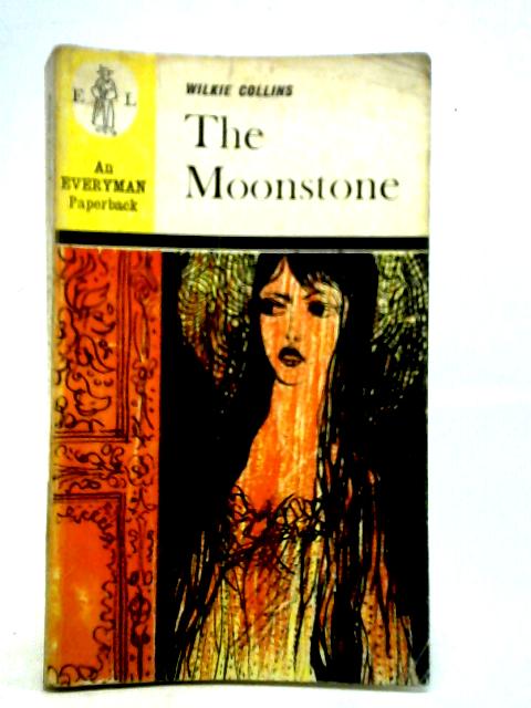 The Moonstone By Wilkie Collins
