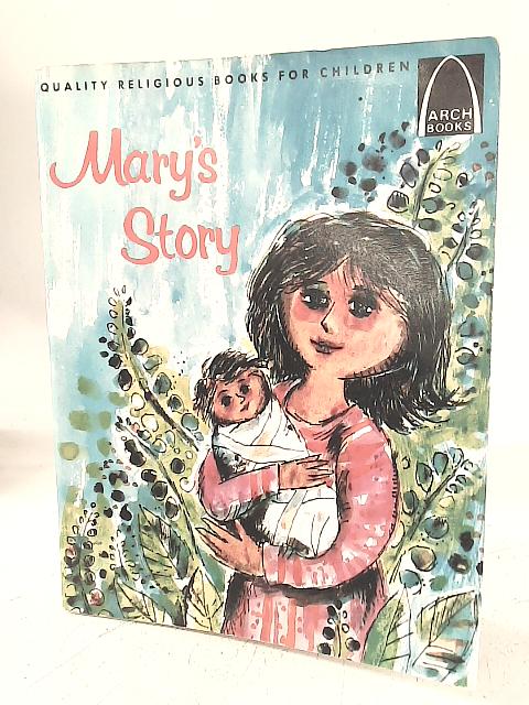 Mary's Story By M.M. Brem