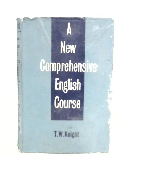 A New Comprehensive English Course By T.W.Knight