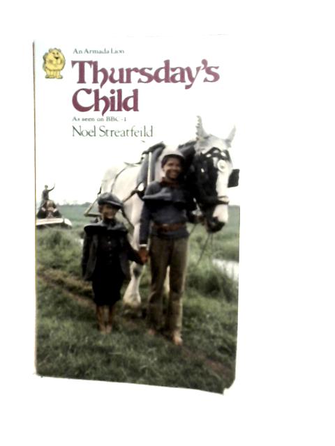 Thursday's Child By Noel Streatfeild