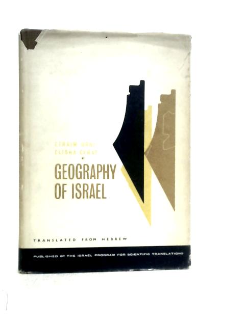 Geography of Israel By E.Orni & E.Efrat