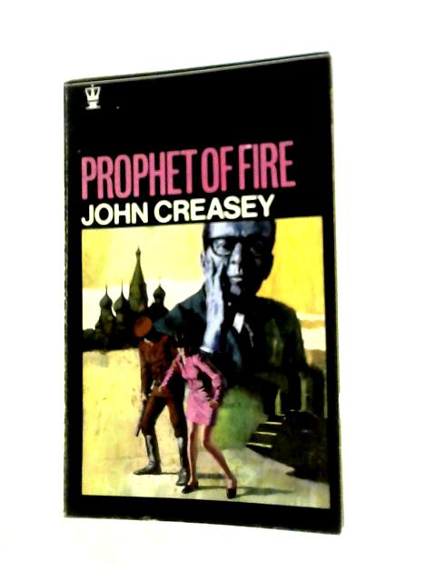 Prophet of Fire By John Creasey