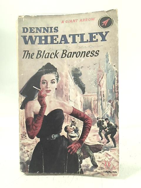 The Black Baroness By Dennis Wheatley