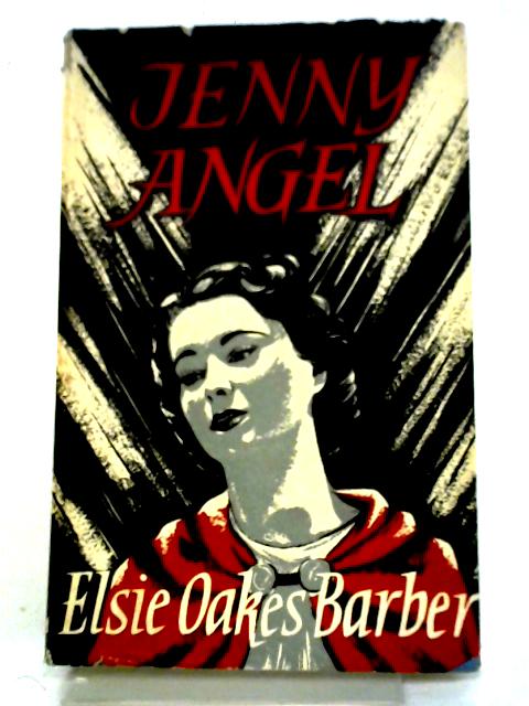 Jenny Angel By Elsie Oakes Barber