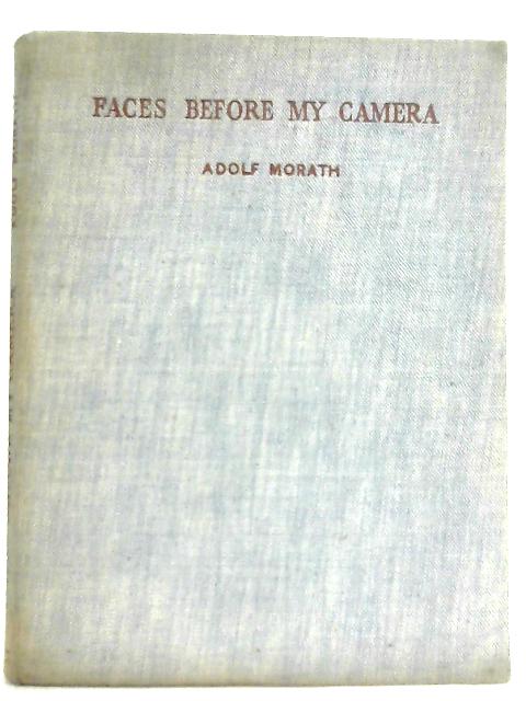 Faces Before My Camera von Adolf Morath