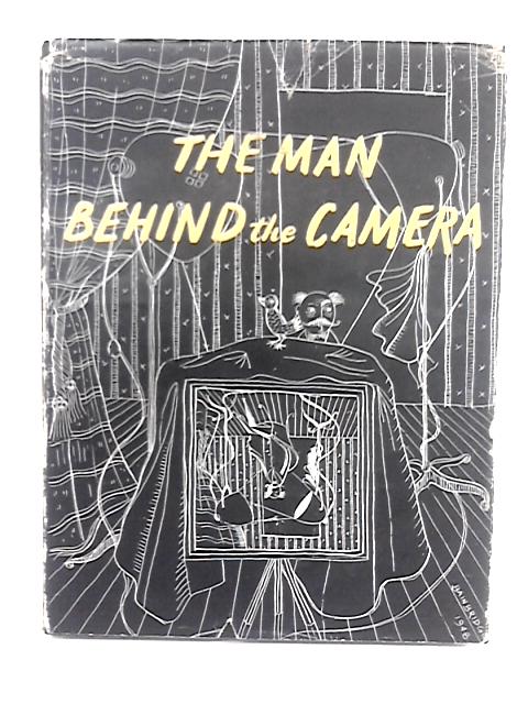 The Man Behind The Camera By Various s