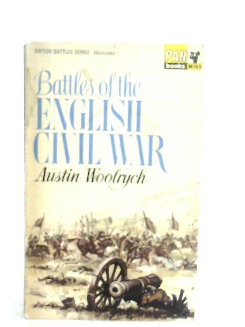 Battles of the English Civil War von Austin Woolrych