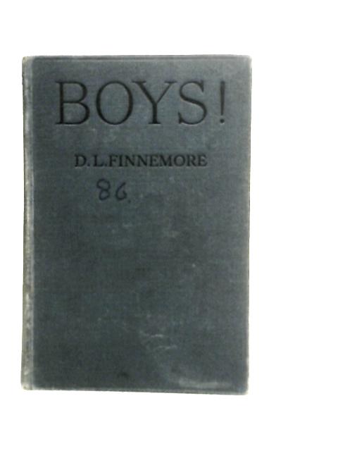 Boys! By D. L. Finnemore