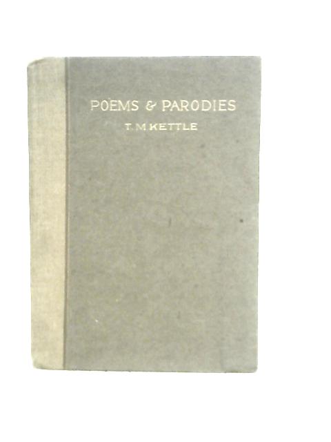 Poems & Parodies By T.M. Kettle