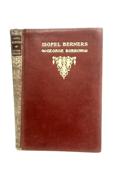 Isopel Berners By George Borrow