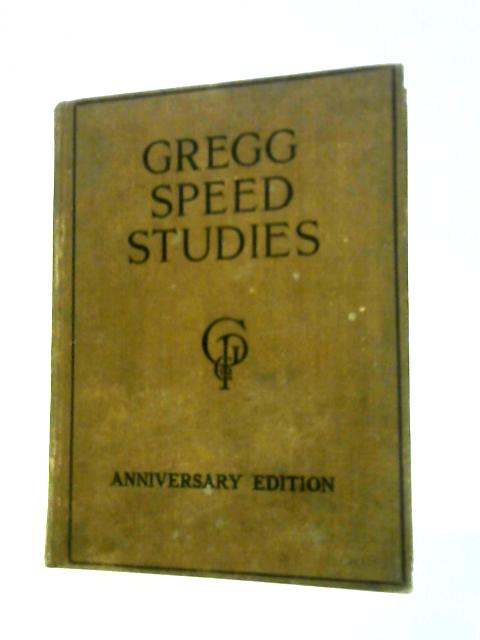 Gregg Speed Studies By John Robert Gregg