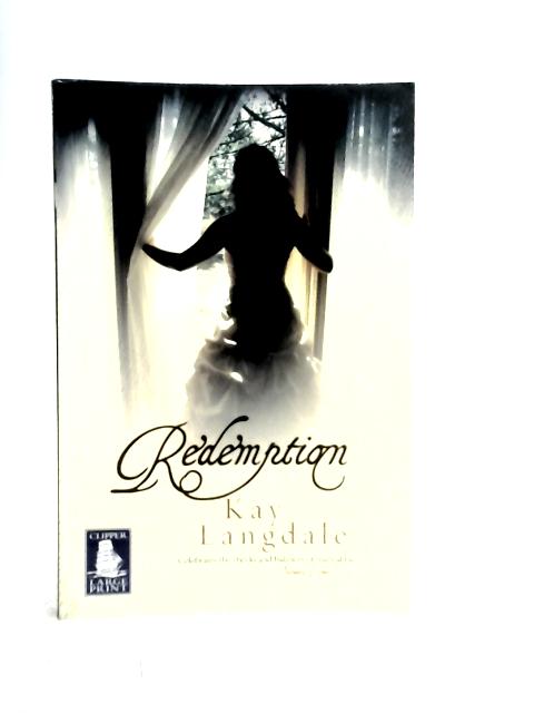 Redemption (Large Print Edition) von Kay Langdale