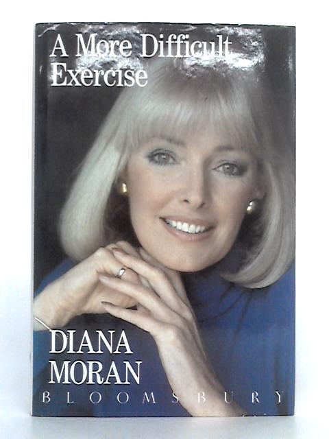 A More Difficult Exercise By Diana Moran