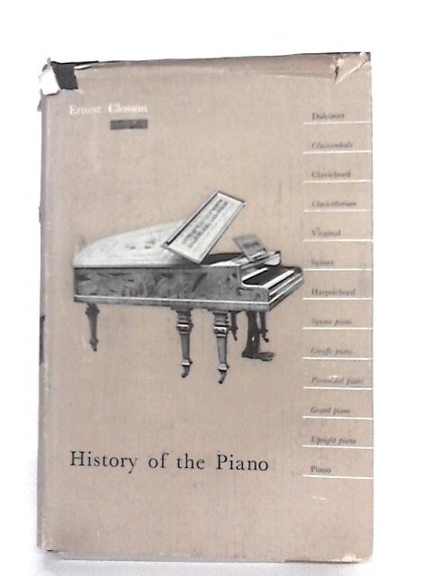 History Of The Piano par Ernest Closson
