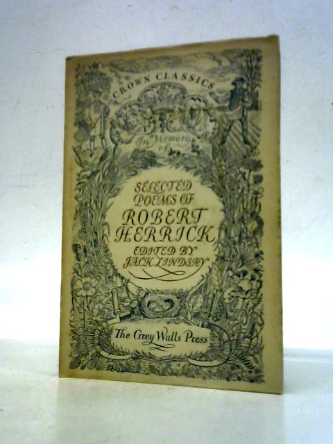 Poems Selected By Jack Lindsay By Robert Herrick