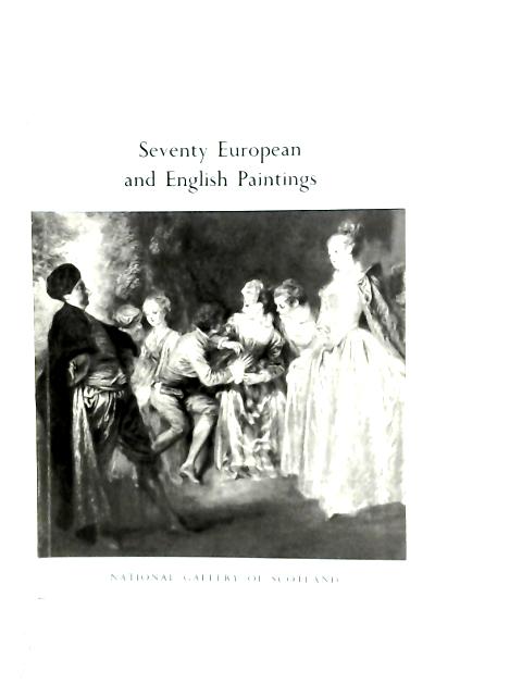 Seventy European And English Paintings