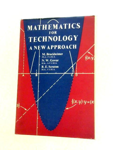 Mathematics for Technology: New Approach By M.Bruckheimer