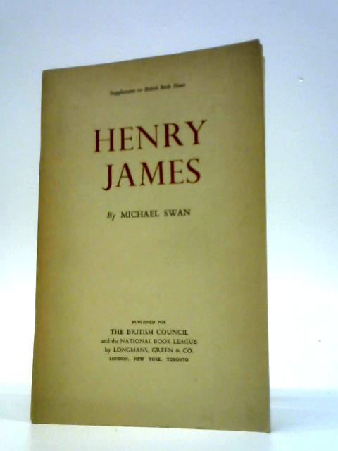 Henry James By Michael Swan