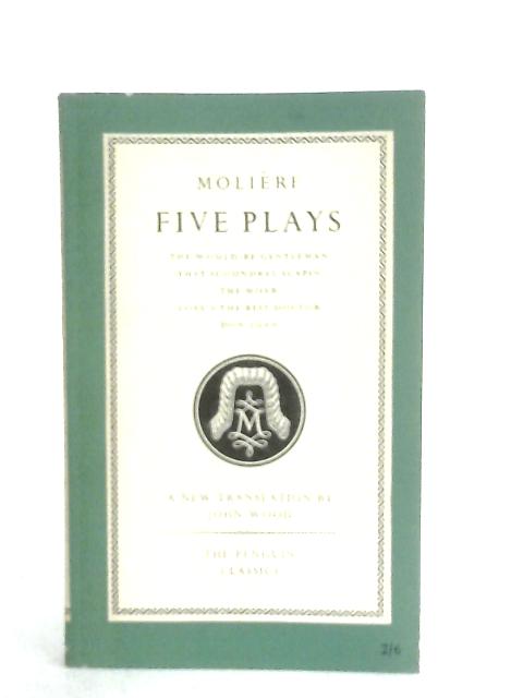 Five Plays von Moliere