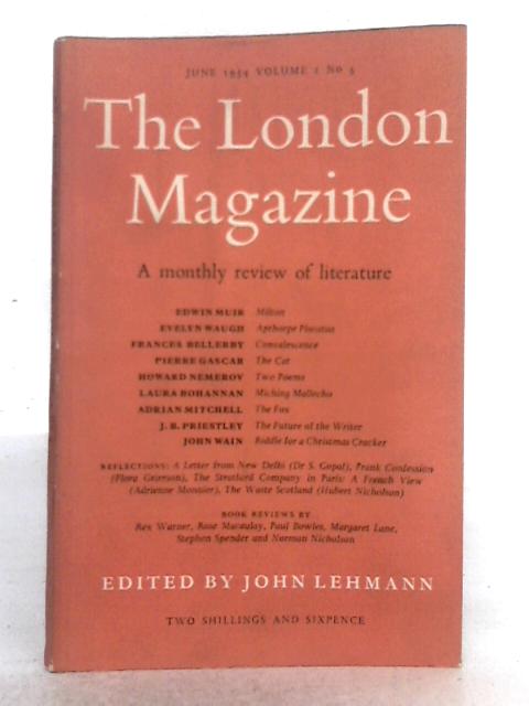 The London Magazine June 1954 Volume 1 Number 5 von John Lehmann (ed.)