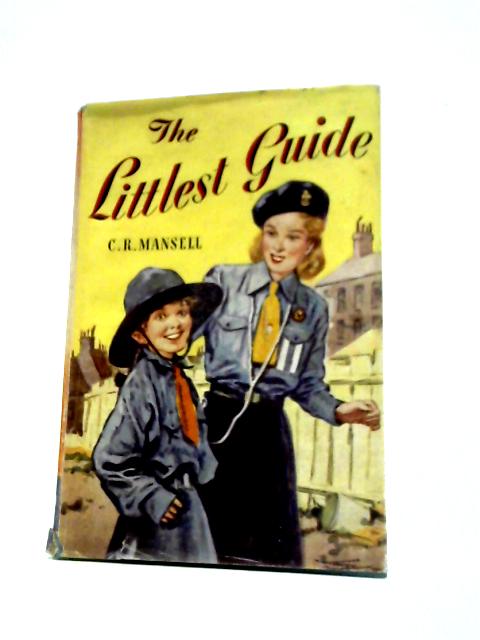 The Littlest Guide By C.R. Mansell