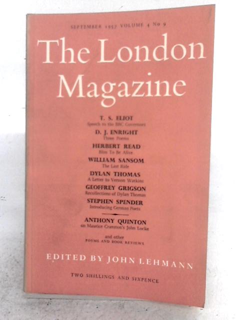 The London Magazine September 1957, Volume 4, No 9 By Various s