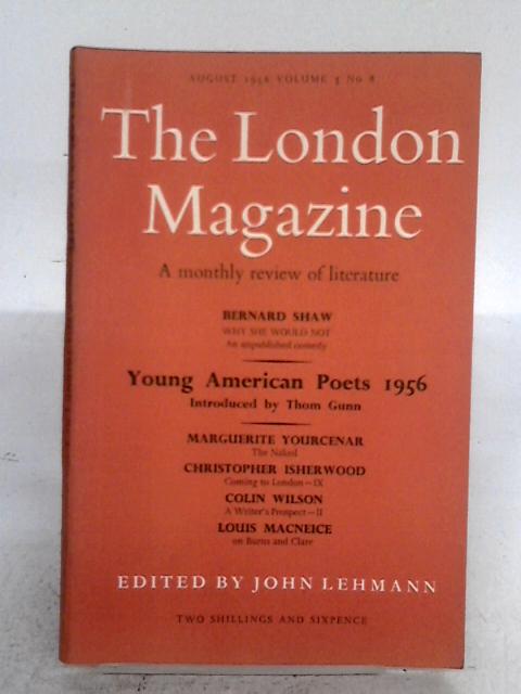 The London Magazine August 1956 Volume 3 Number 8 By Various s